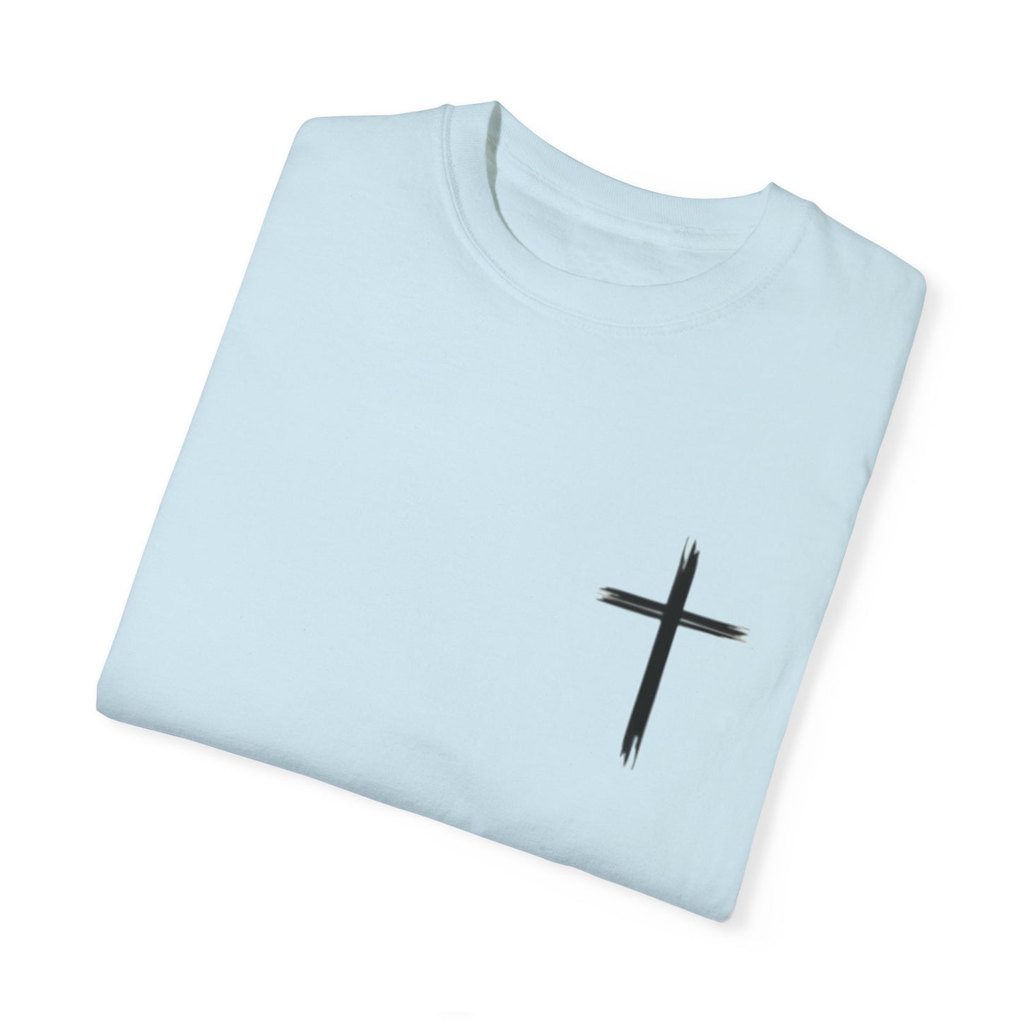 Inspirational Cross Unisex Garment-Dyed T-Shirt